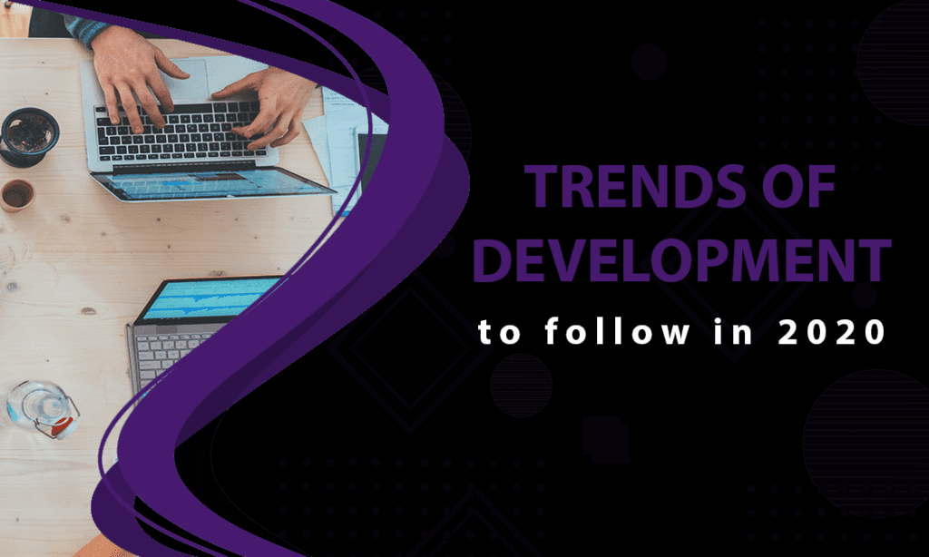 Illustration of a hand working on a laptop with a cup of hot drink on the table, set in a purple, white and black color scheme, with the tagline 'Trends of Development to Follow in 2020'